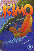 Kimo and the Secret Waves